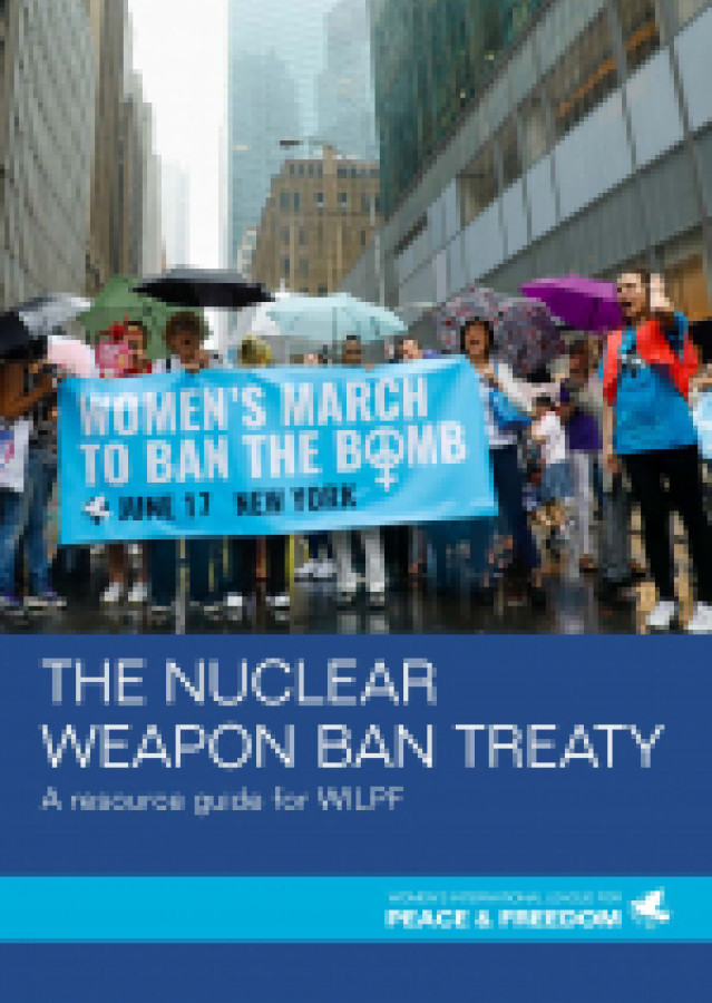 The nuclear weapon ban treaty: a resource guide for WILPF