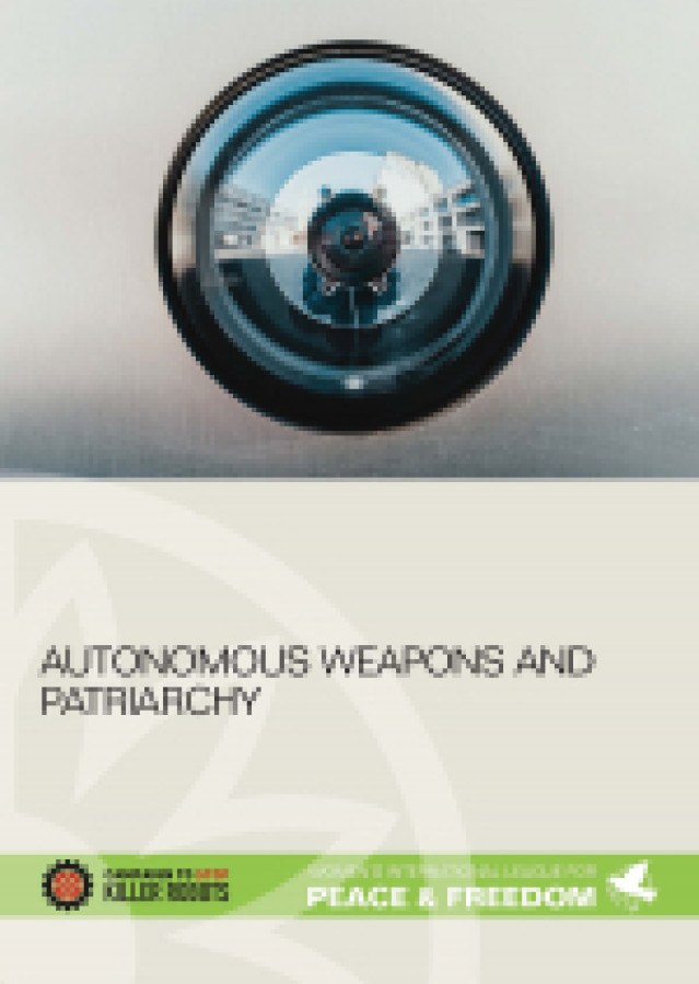 Autonomous weapons and patriarchy