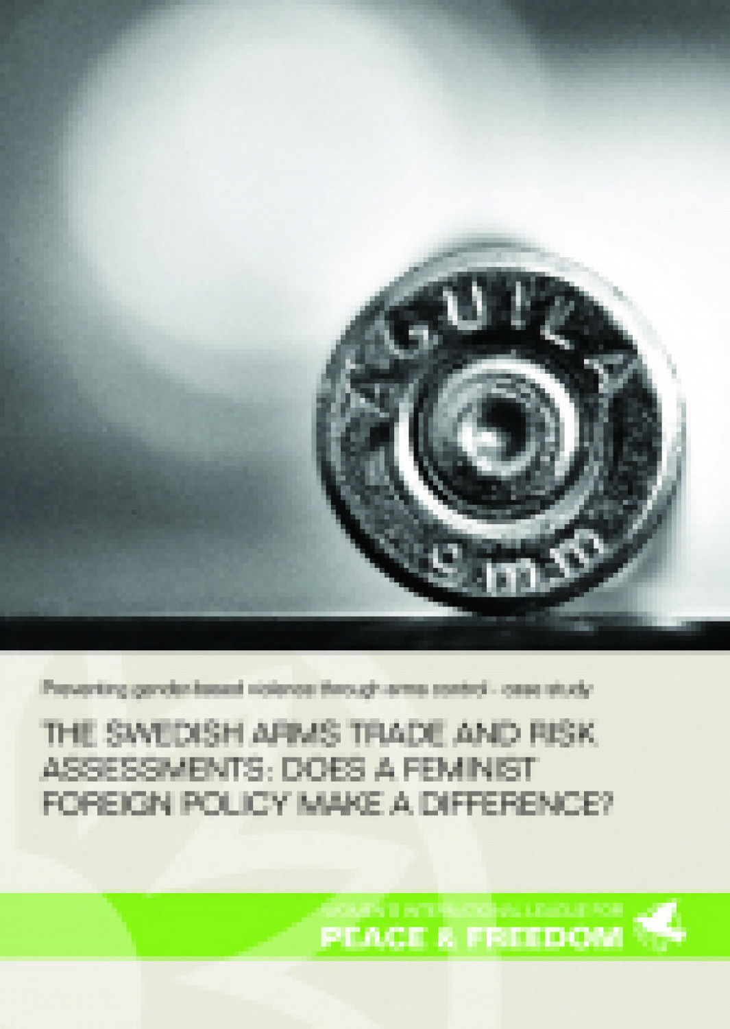 The Swedish arms trade and risk assessments: does a feminist foreign policy make a difference?