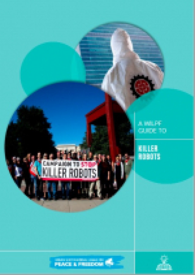 A WILPF Guide to Killer Robots