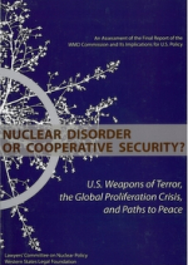 Nuclear Disorder or Cooperative Security?