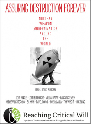 Assuring destruction forever: nuclear weapon modernization around the world